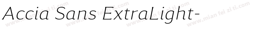 Accia Sans ExtraLight字体转换